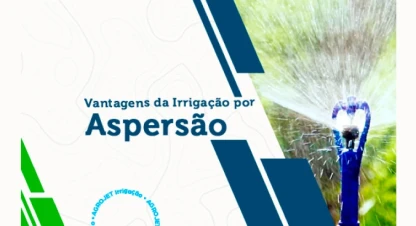 Vantagens da irrigação por aspersão