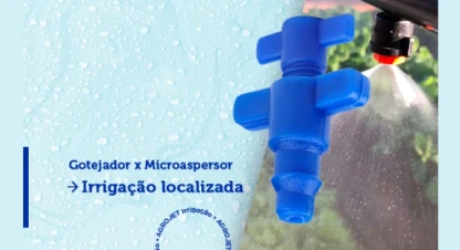 Gotejador x Microaspersor – Irrigação localizada