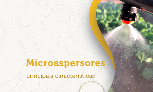 Principais características dos Microaspersores