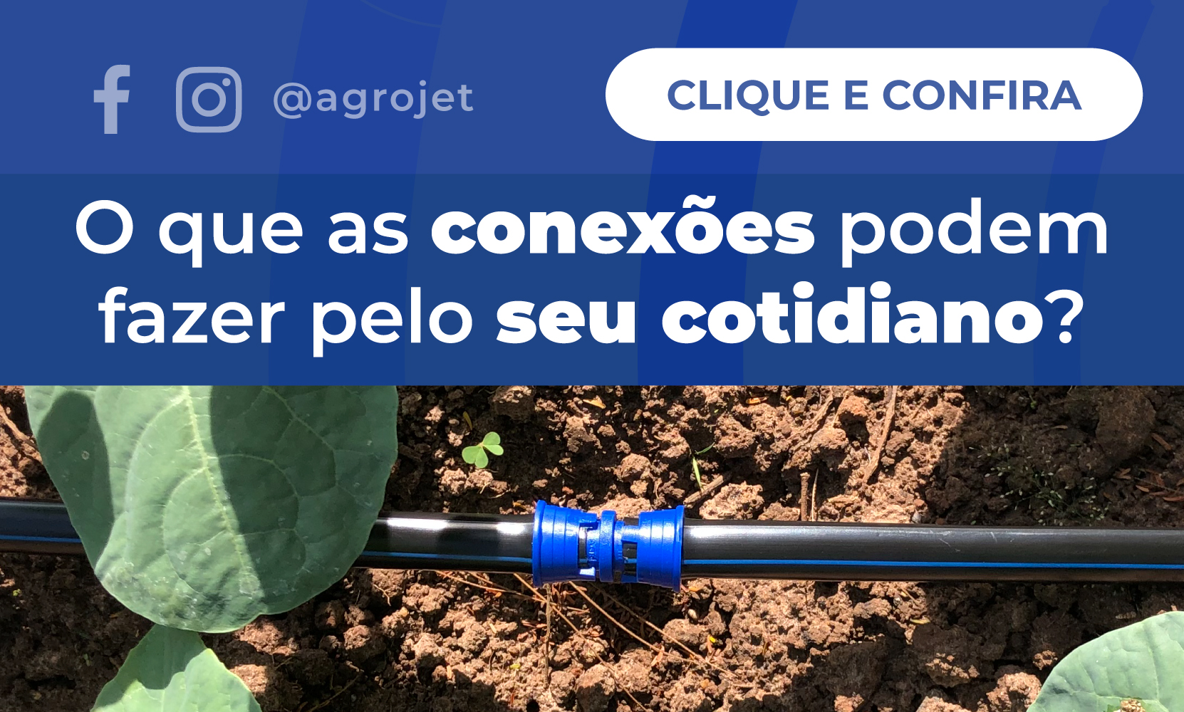 O que as conexões podem fazer pelo seu cotidiano? 