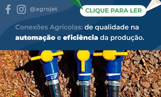 Conexões agrícolas: de qualidade na automação e eficiência da produção.